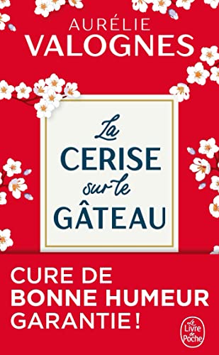 LA CERISE SUR LE GÂTEAU