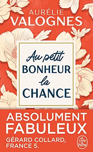 AU PETIT BONHEUR LA CHANCE