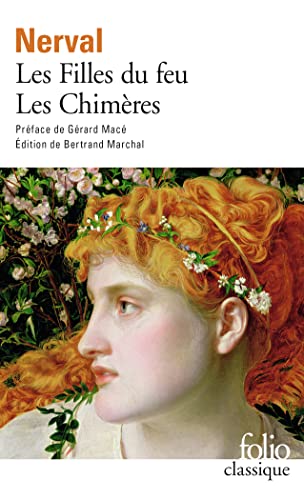 LES FILLES DU FEU/LES CHIMÈRES