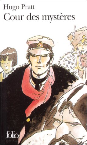 CORTO MALTESE : COUR DES MYSTÈRES
