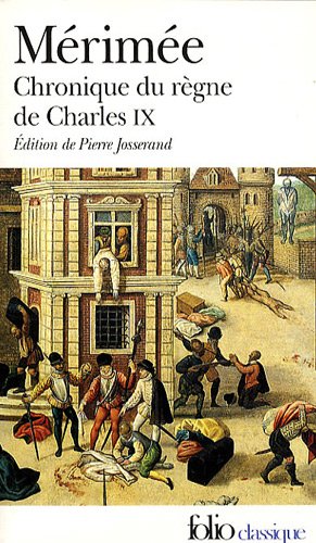 CHRONIQUE DU RÈGNE DE CHARLES IX
