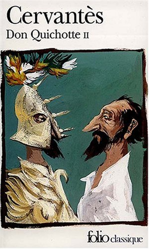 L'INGÉNIEUX HIDALGO DON QUICHOTTE DE LA MANCHE, TOME 2