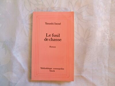 LE FUSIL DE CHASSE