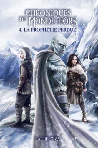 LA PROPHÉTIE PERDUE