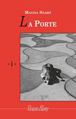 LA PORTE - PRIX FEMINA ÉTRANGER 2004