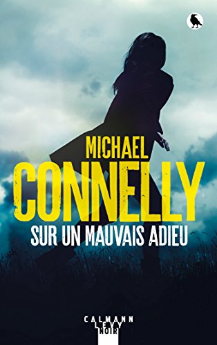 SUR UN MAUVAIS ADIEU