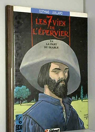LES 7 VIES DE L'รPERVIER TOME 6 - LA PART DU DIABLE