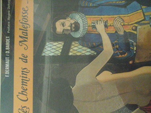 LES CHEMINS DE MALEFOSSE TOME 2 - L'ATTENTEMENT