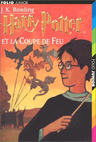 HARRY POTTER ET LA COUPE DE FEU