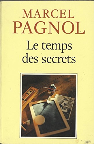 LE TEMPS DES SECRETS