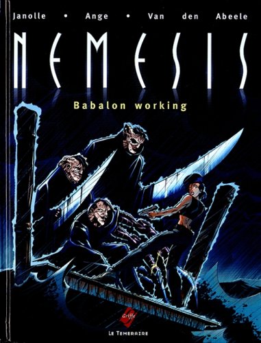 NEMESIS (ANGE/JANOLLE) TOME 2 - BABALON WORKING