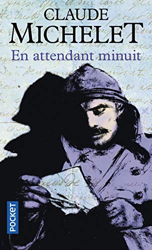 EN ATTENDANT MINUIT