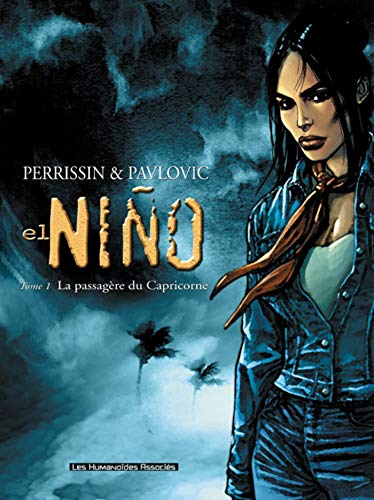 EL NIÑO TOME 1 - LA PASSAGÈRE DU CAPRICORNE