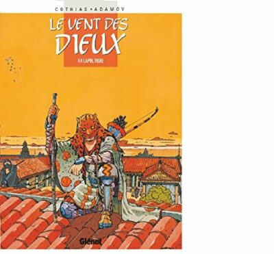 LE VENT DES DIEUX TOME 4 - LAPIN-TIGRE