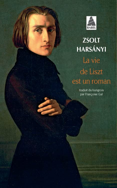 LA VIE DE LISZT EST UN ROMAN