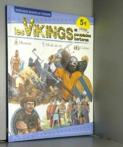 LES VIKINGS ET AUTRES PEUPLADES BARBARES