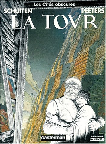 LES CITรS OBSCURES TOME 3 - LA TOUR