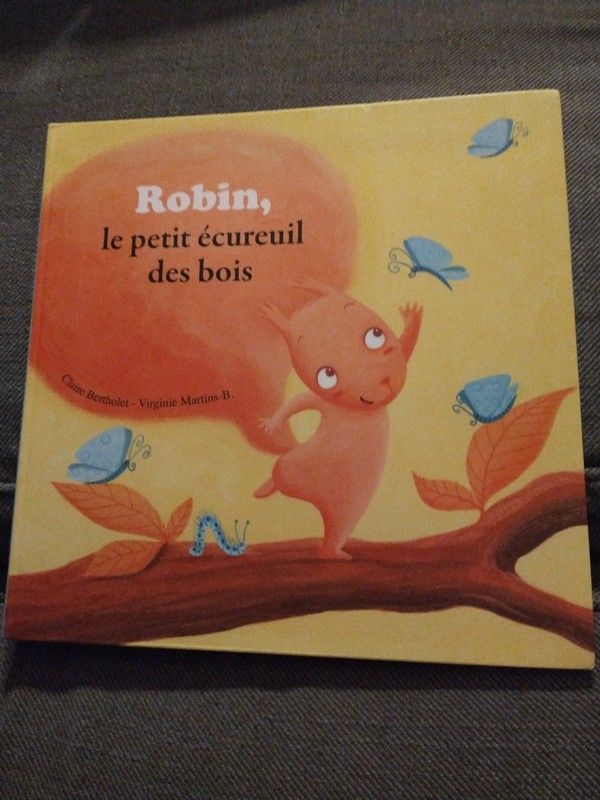 ROBIN, LE PETIT ÉCUREUIL DES BOIS