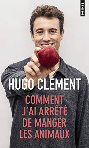 COMMENT J'AI ARRÊTÉ DE MANGER LES ANIMAUX