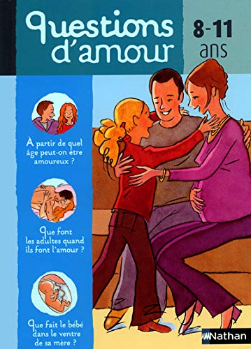 QUESTIONS D'AMOURS, 8-11 ANS