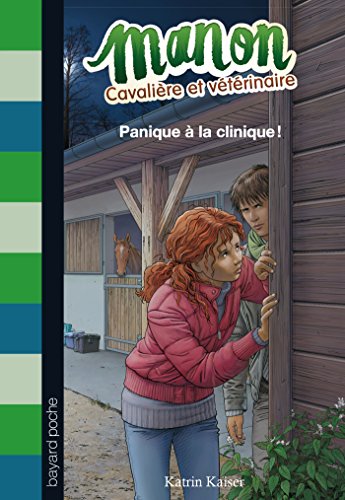 PANIQUE À LA CLINIQUE !