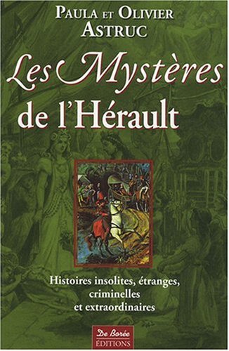 LES MYSTÈRES DE L'HÉRAULT