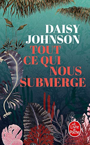 TOUT CE QUI NOUS SUBMERGE