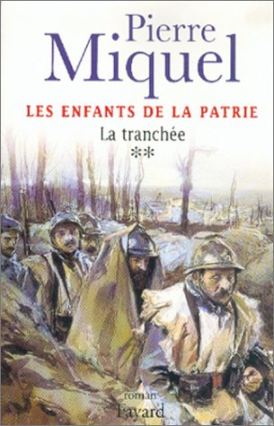 LA TRANCHÉE
