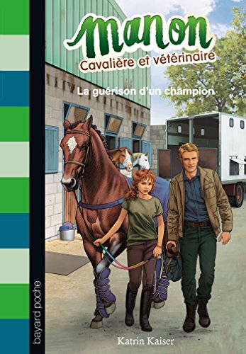 LA GUÉRISON D'UN CHAMPION