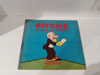 PITCHE TOME 4 - PITCHE N'A PAS DE CHANCE