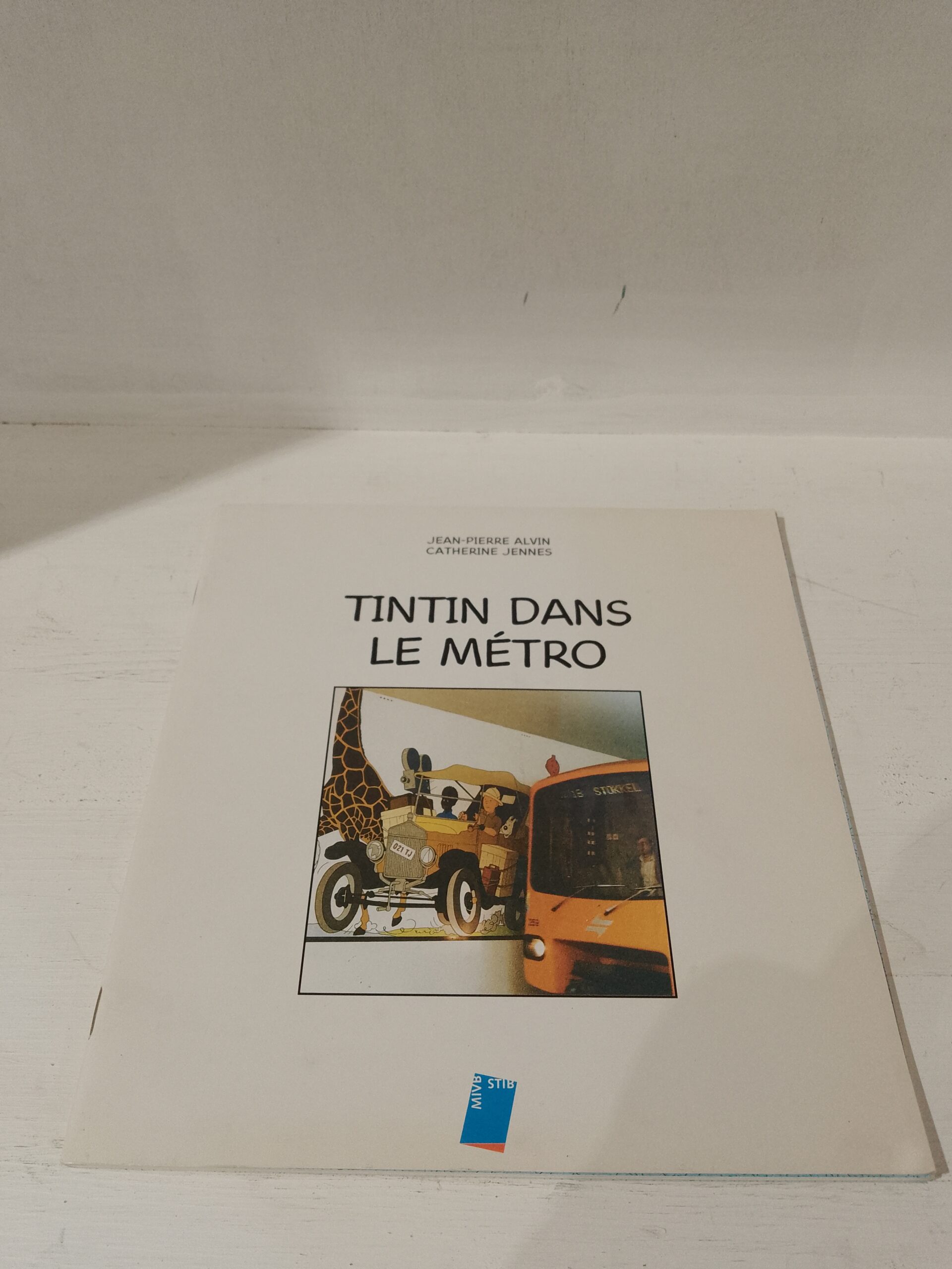 TINTIN DANS LE MÉTRO - CATALOGUE D'EXPOSITION