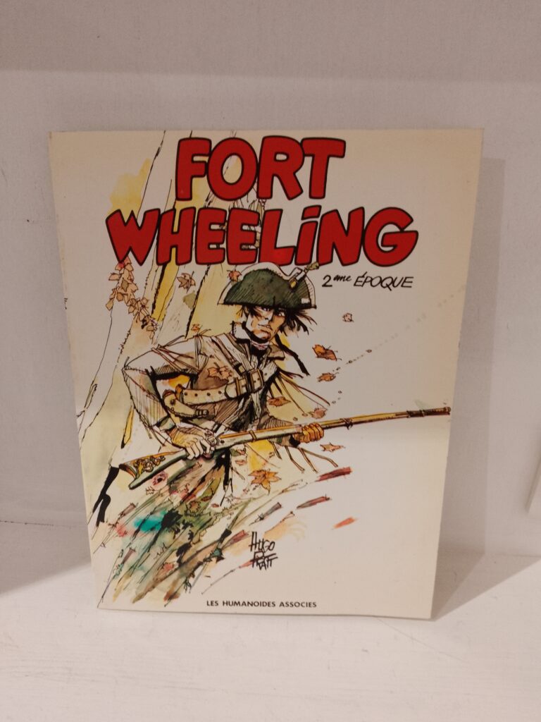 FORT WHEELING 2ÈME ÉPOQUE