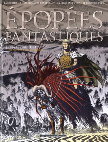 ARN : EPOPÉES FANTASTIQUES - INTÉGRALE