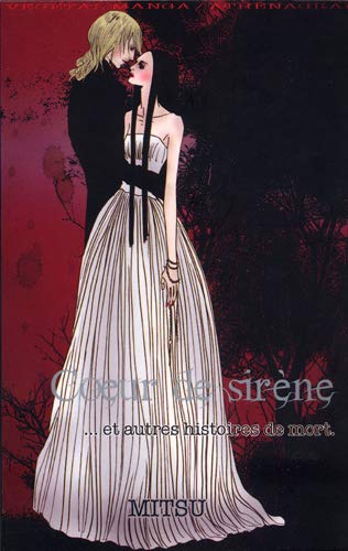 COEUR DE SIRÈNE... ET AUTRES HISTOIRES DE MORT
