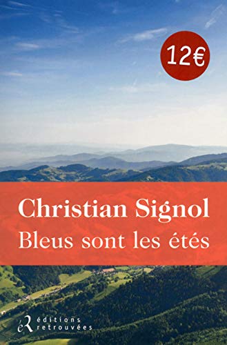 BLEUS SONT LES ÉTÉS