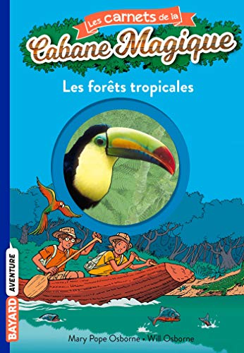 LES FORÊTS TROPICALES