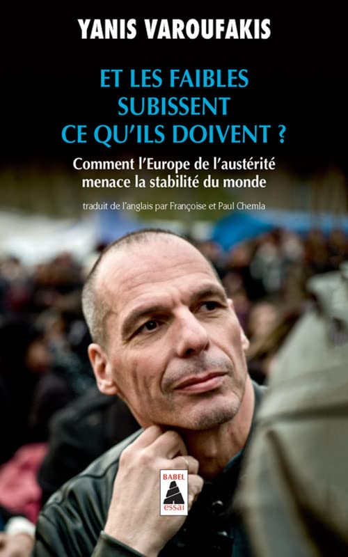ET LES FAIBLES SUBISSENT CE QU'ILS DOIVENT ?