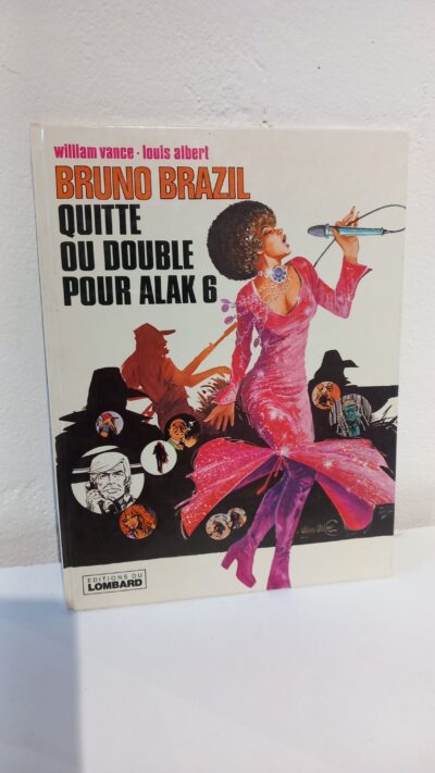 QUITTE OU DOUBLE POUR ALAK 6 - BRUNO BRAZIL TOME 9