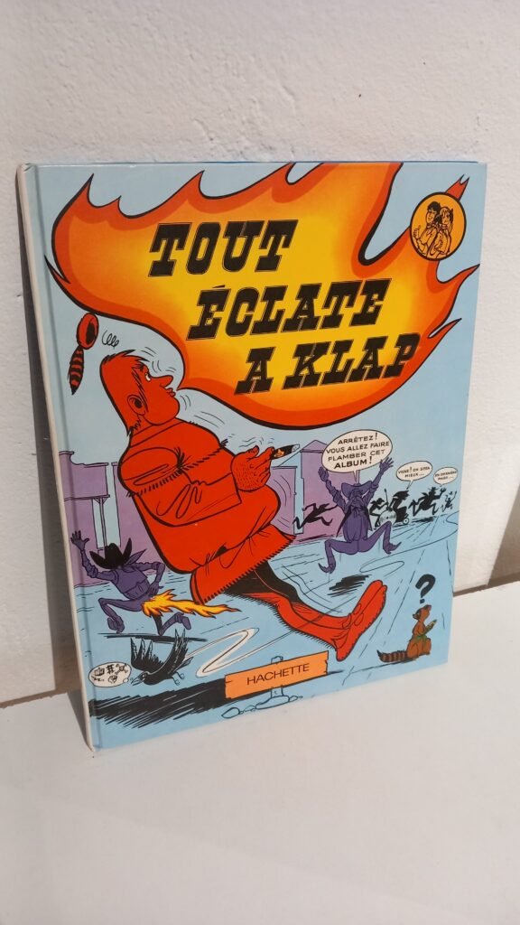 TOUT ÉCLATE À KLAP - KLAP TOME 1