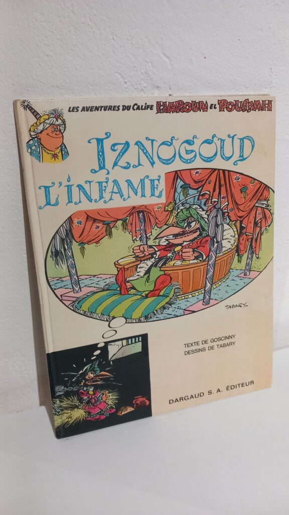 IZNOGOUD L'INFÂME - IZNOGOUD TOME 4