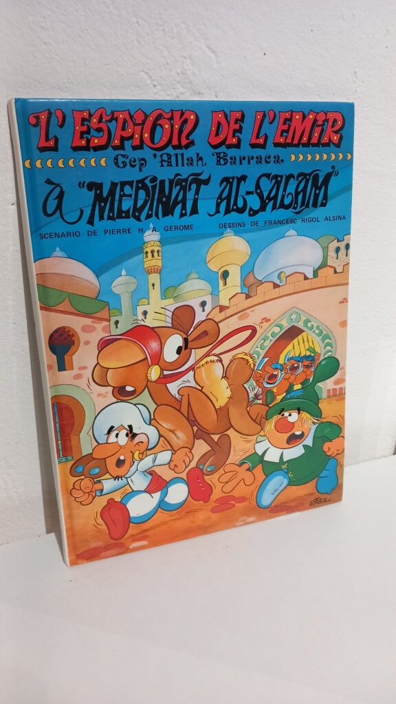À MEDINAT AL-SALAM - L'ESPION DE L'ÉMIR - GEP 'ALLAH BARRACA TOME 5