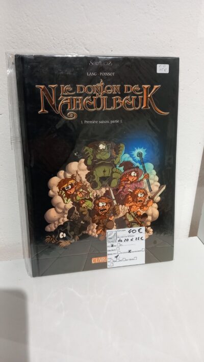 PREMIÈRE SAISON, PARTIE 1 - LE DONJON DE NAHEULBEUK TOME 1