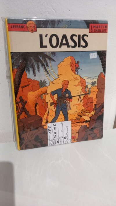 L'OASIS - LEFRANC TOME 7