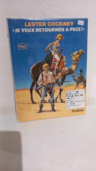 JE VEUX RETOURNER À PECS ! - LESTER COCKNEY TOME 4