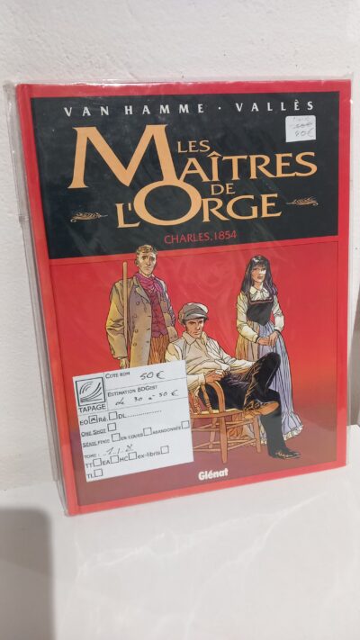 CHARLES, 1854 - LES MAÎTRES DE L'ORGE TOME 1