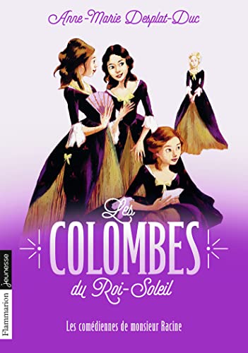 LES COMÉDIENNES DE MONSIEUR RACINE