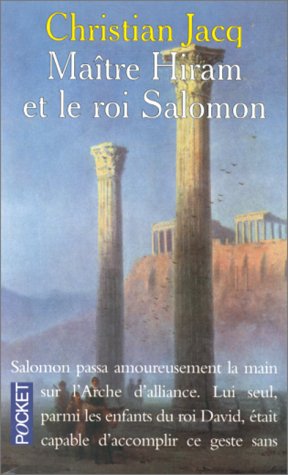 MAÎTRE HIRAM ET LE ROI SALOMON