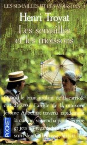 LES SEMAILLES ET LES MOISSONS