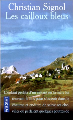LES CAILLOUX BLUS