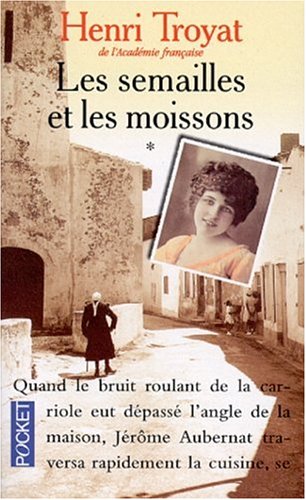 LES SEMAILLES ET LES MOISSONS